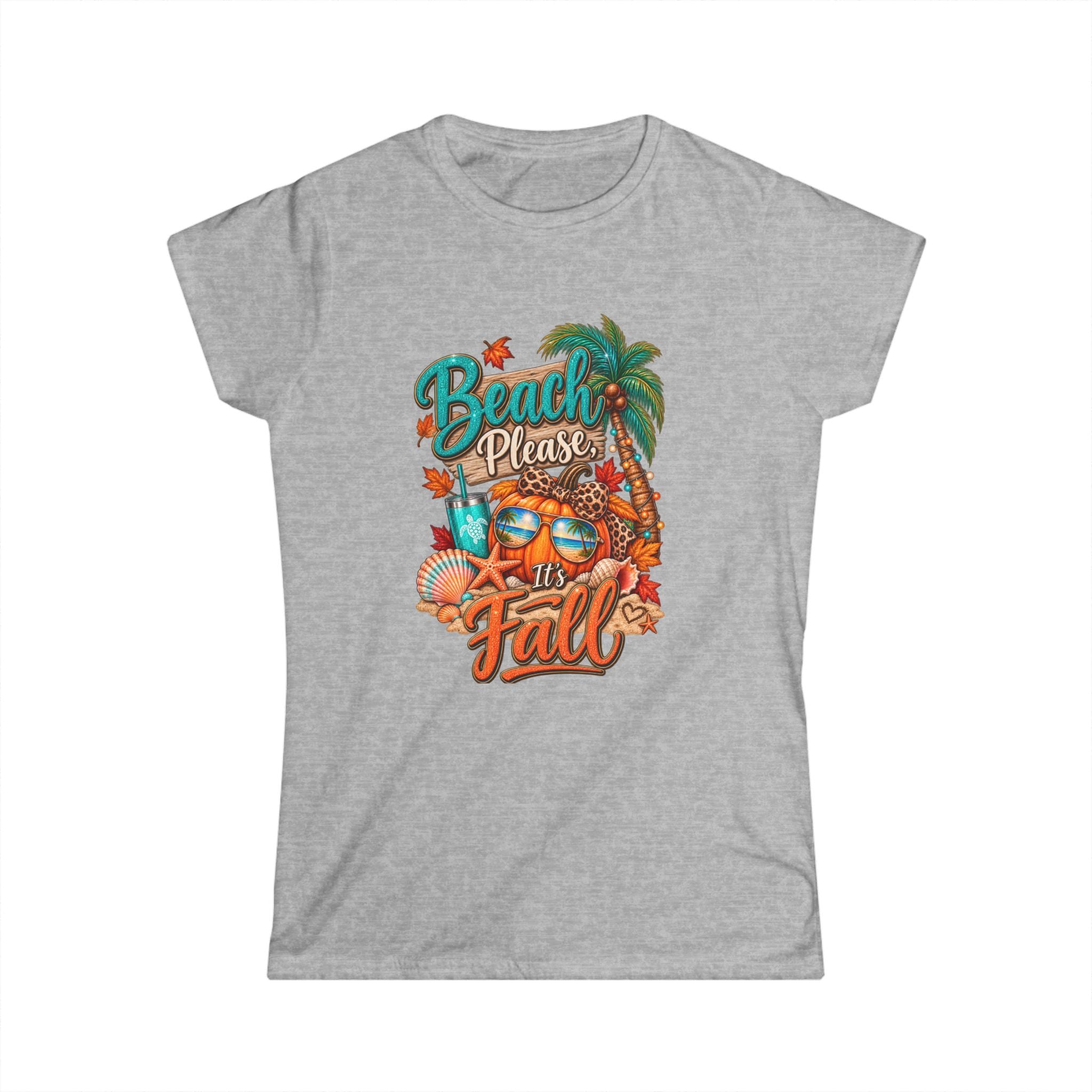 Women's "Beach please, it's Fall" T-Shirt
