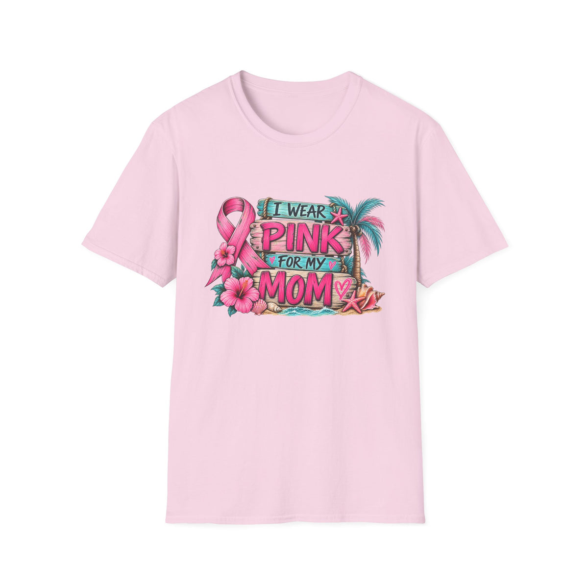 "I Wear Pink For My Mom" Hibiscus Graphic T-Shirt