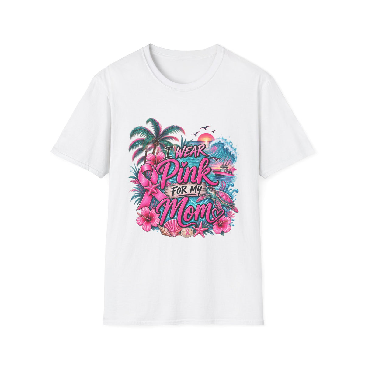 "I Wear Pink for My Mom" Graphic T- Shirt