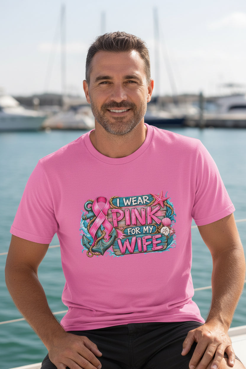 "I Wear Pink for My Wife" Anchor Graphic T-Shirt