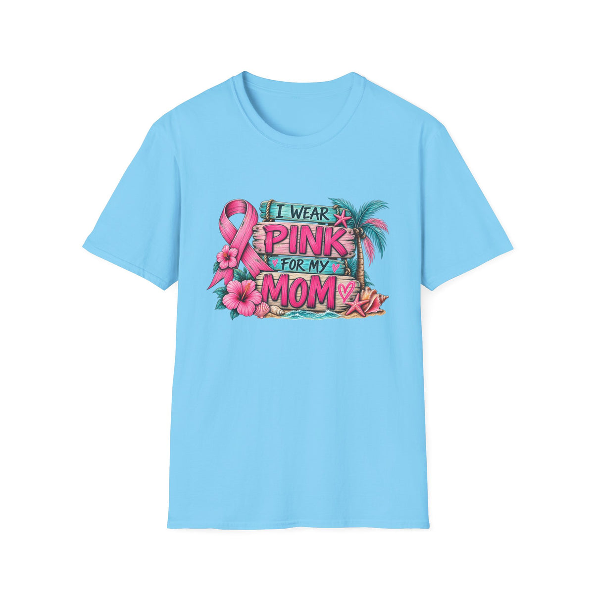 "I Wear Pink For My Mom" Hibiscus Graphic T-Shirt