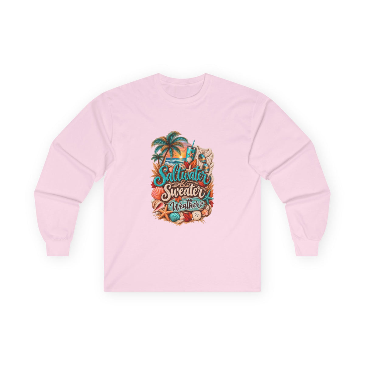 Women's "Saltwater & Sweater Weather" Long Sleeve