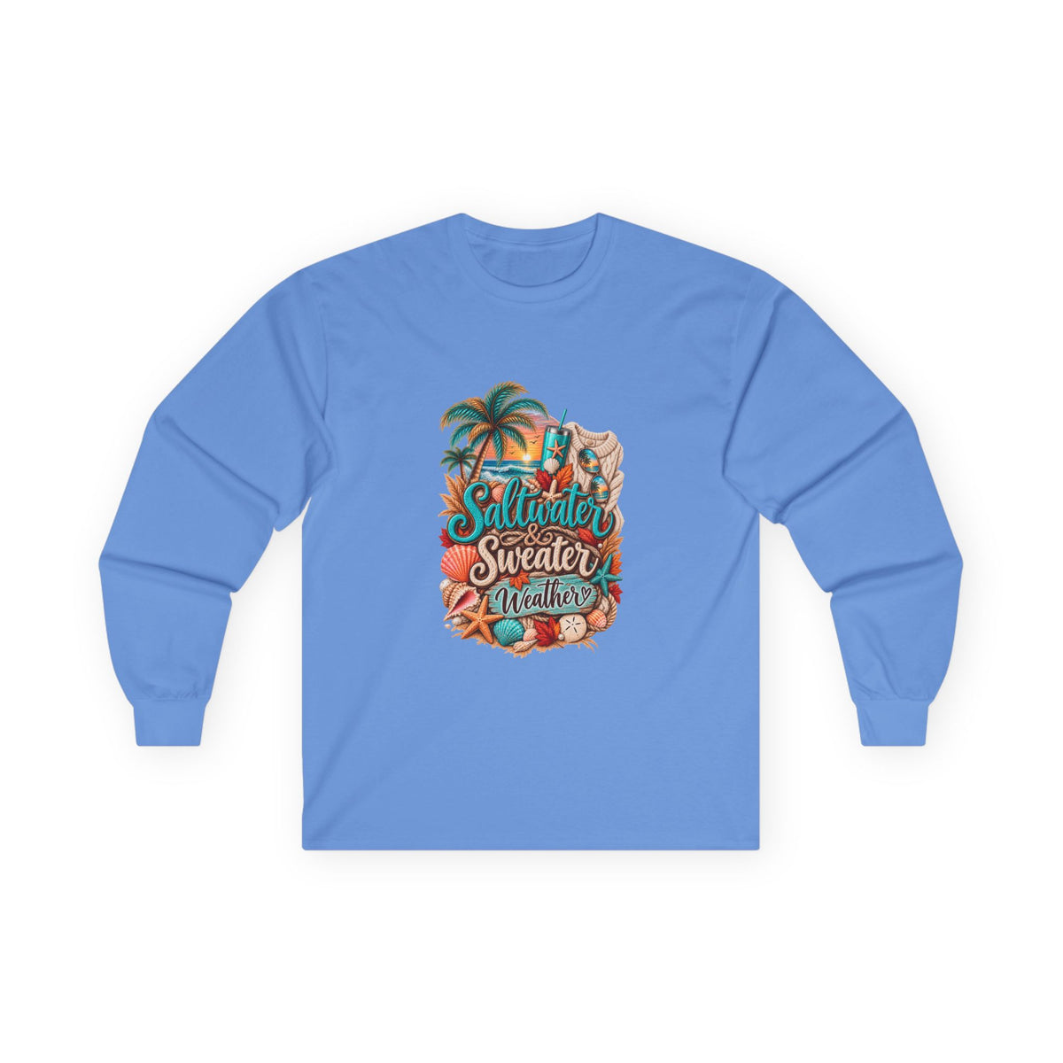 Women's "Saltwater & Sweater Weather" Long Sleeve