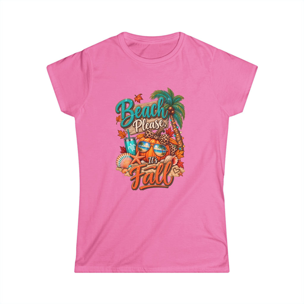 Women's "Beach please, it's Fall" T-Shirt